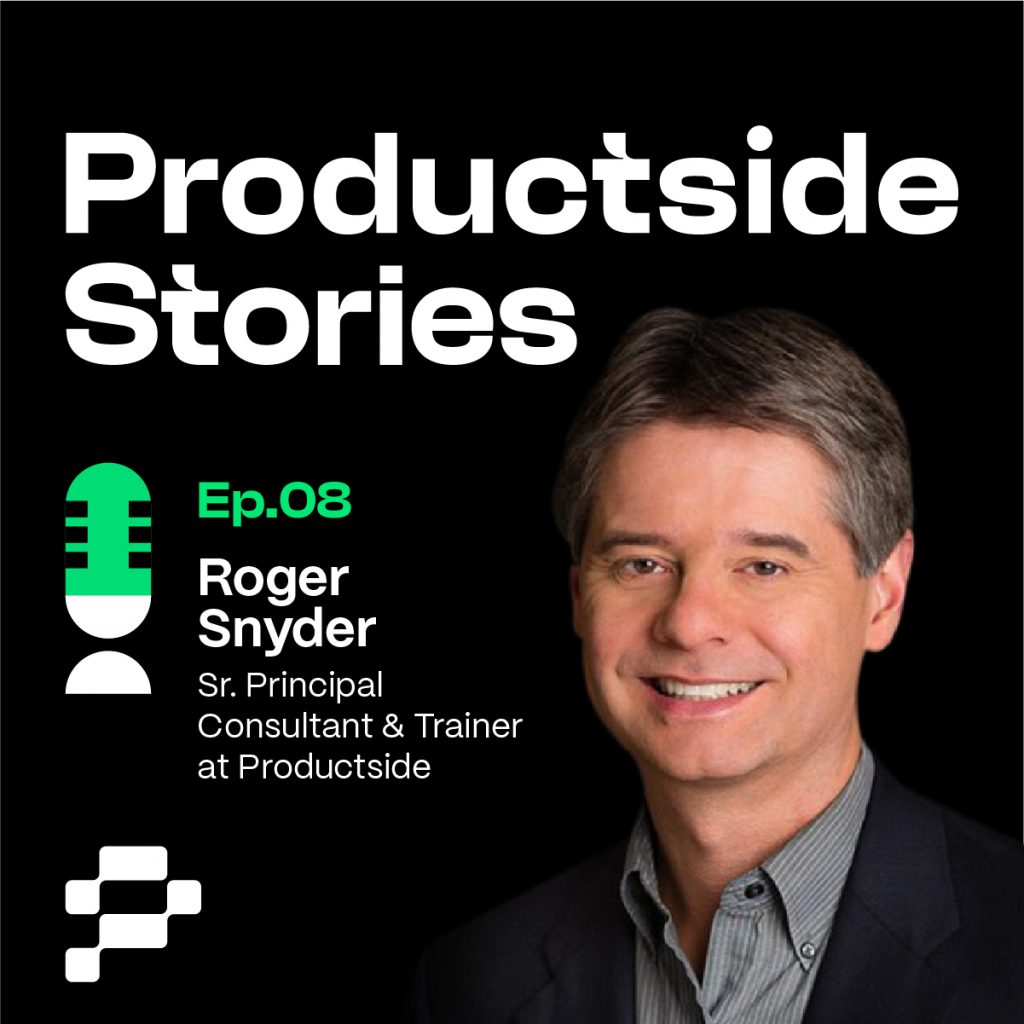 Productside Podcast promotional image with Roger Snyder