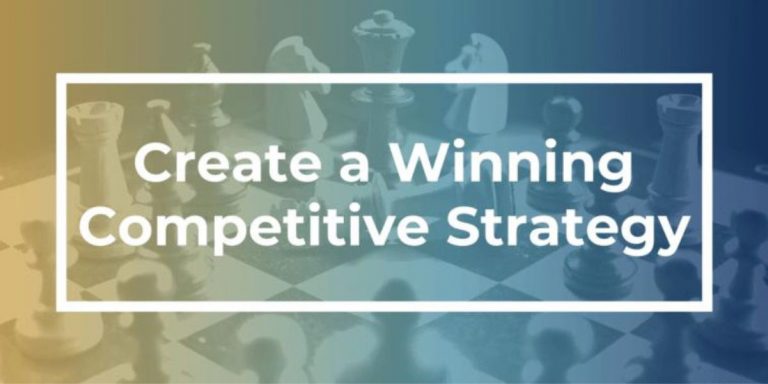 Competitive Analysis: How to Dismantle the Competition