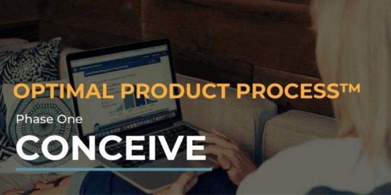 Optimal Product Process™ 3.0 Phase One: Conceive